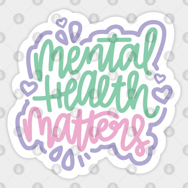 Mental Health Matters - Mint / Pink / Purple Sticker by hoddynoddy